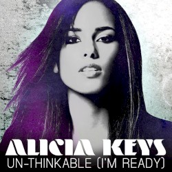Un-Thinkable (I'm Ready)