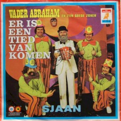Er is een tied van komen / Sjaan