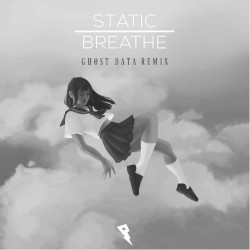 Breathe (GHOST DATA remix)