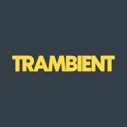 TRAMBIENT