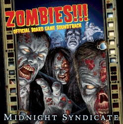 Zombies!!! Official Board Game Soundtrack