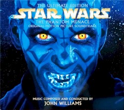Star Wars: The Phantom Menace: Original Motion Picture Soundtrack