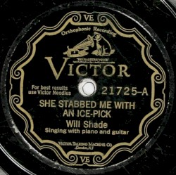 She Stabbed Me With an Ice-Pick / Better Leave That Stuff Alone