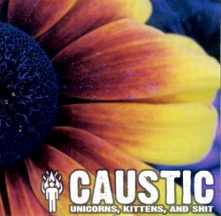 Unicorns, Kittens, and Shit