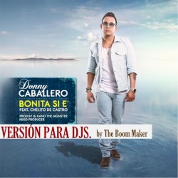 Bonita sí e' (versión para DJs)