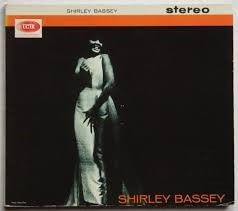 Shirley Bassey