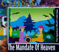 China (The Mandate of Heaven)