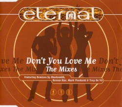 Don’t You Love Me (The Mixes)