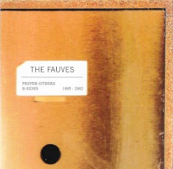 Prefer Others: B-Sides 1995-2002