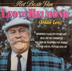 Het beste van Leo van Helmond (Dikke Leo)