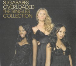 Overloaded: The Singles Collection