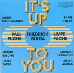 It's Up to You