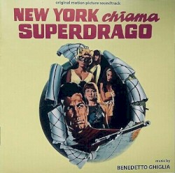 New York Chiama Superdrago (Original Motion Picture Soundtrack)