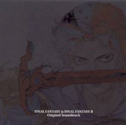 FINAL FANTASY & FINAL FANTASY II Original Soundtrack