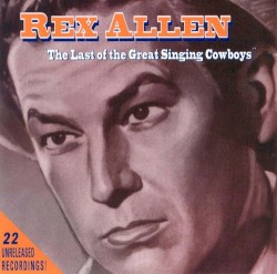 The Last of the Great Singing Cowboys