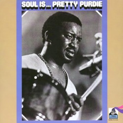 Soul Is… Pretty Purdie