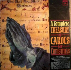A Complete Treasury Of Carols For Christmas
