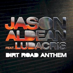 Dirt Road Anthem (remix)