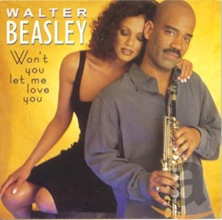 Won't You Let Me Love You