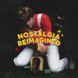 Nostalgia Reimagined