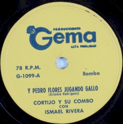 Y Pedro Flores jugando gallo / Madame Calalu