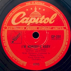 I'm Nobody's Baby / Hot Dog! [That Made Him Mad]