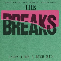 Party Like a Rich Kid