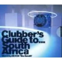 Ministry of Sound: Clubber’s Guide to… South Africa