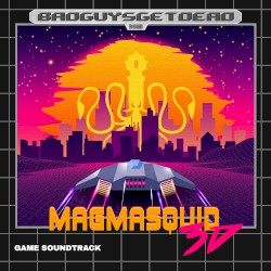 Magmasquid3D (Original Game Soundtrack)
