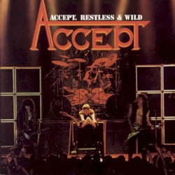 Restless And Wild