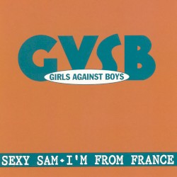 Sexy Sam / I’m From France
