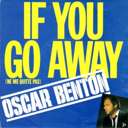 If You Go Away / Prisoner of Love