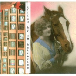 Killed By 9V Batteries