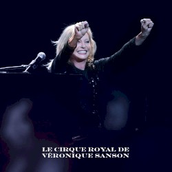 Live au Cirque Royal, 2011