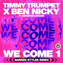 We Come 1 (Darren Styles remix)