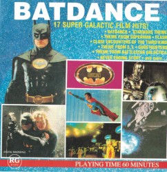 Batdance 17 Super Galactic Film Hits!