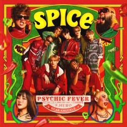 SPICE (feat. F.HERO & BEAR KNUCKLE)