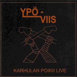 Karhulan poikii live