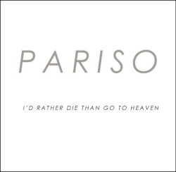 I'd Rather Die Than Go To Heaven