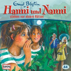 Hanni und Nanni 44: ... stehen vor einem Rätsel