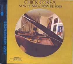 Now He Sings, Now He Sobs