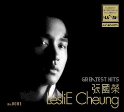 Leslie Cheung: Greatest Hits