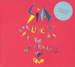 Live: The We Meaning You Tour