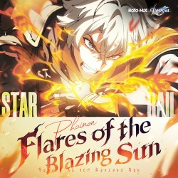 Flares of the Blazing Sun (Honkai: Star Rail Phainon Animated Short Single)