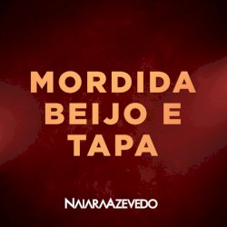 Mordida beijo e tapa