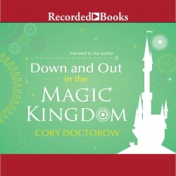 Down and Out in the Magic Kingdom