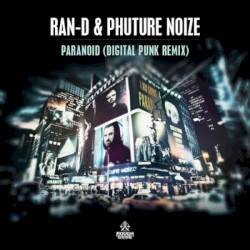 Paranoid (Digital Punk Remix)