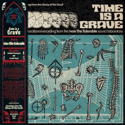 Time Is a Grave