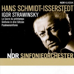 Le Sacre du printemps / Sinfonie in drei Sätzen / Psalmensinfonie