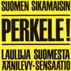 Perkele! Lauluja Suomesta